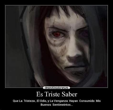 Es Triste Saber Desmotivaciones