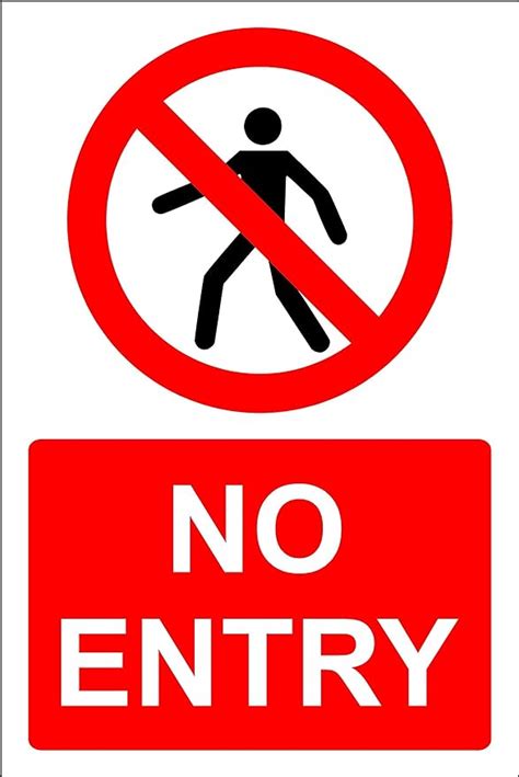 No Entry Safety Sign 3mm Aluminium Sign 300mm X 200mm Uk