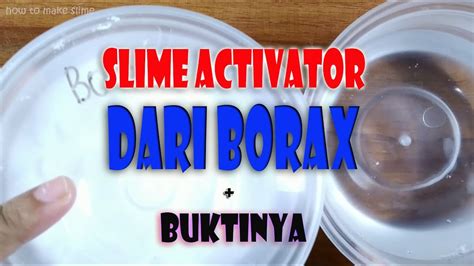 Cara Membuat Slime Activator Dari Borax Borax Slime Activator Mudah