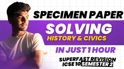 SPECIMEN PAPER HISTORY CIVICS ICSE Class 10 Semester 2