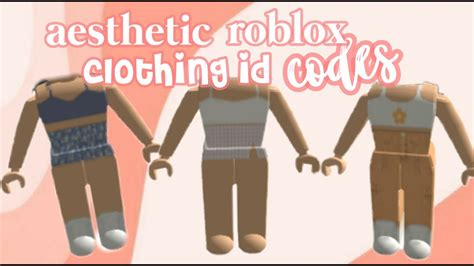 Aesthetic Roblox Clothing Id Codes YouTube