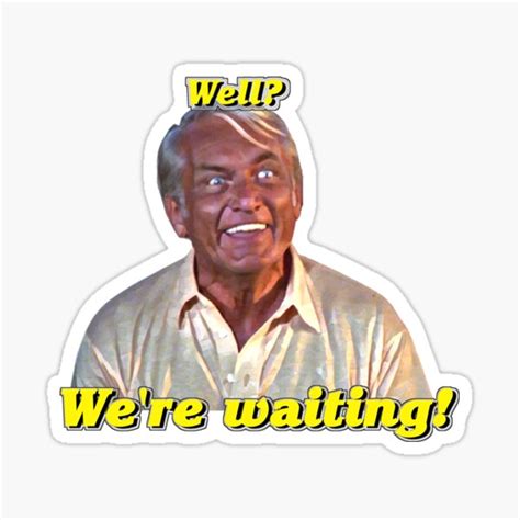 Caddyshack Well Were Waiting Sticker For Sale By Synthoverlord