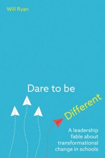 Dare To Be Different Crown House Publishing