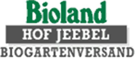 Wie erhält man biogartenversand's sonderangebote? Biogartenversand Bioland Hof Jeebel