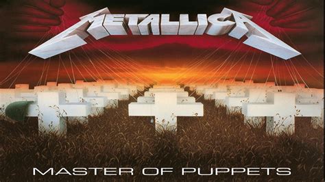 Metallica Master Of Puppets Full Album Youtube