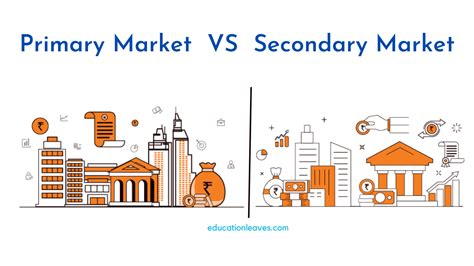 Primary Market Vs Secondary Market Pdf Included Functions Pros And
