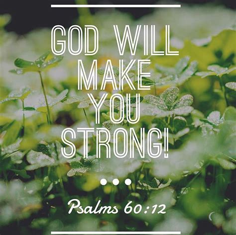 God Will Make You Strong Psalms Book Of Psalms Psalm 60