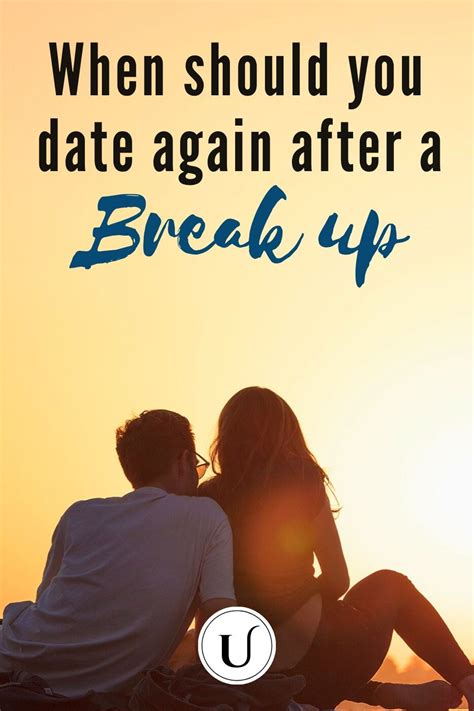 When Should You Date Again After A Breakup Experts Advice After