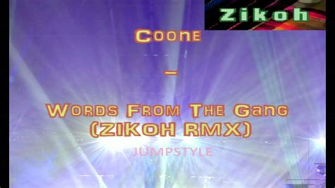 coone words from the gang zikoh rmx [preview] youtube