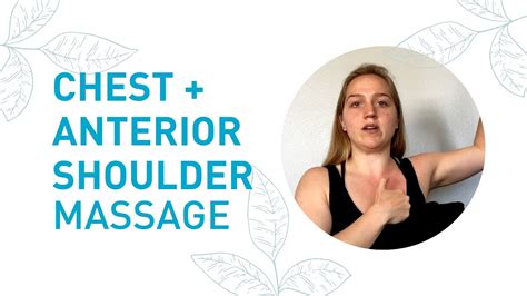 Chest And Anterior Shoulder Massage For Rounded Shoulders Youtube