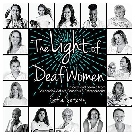 Book Review Of The Light Of Deaf Women Deaf Woman Inspirational
