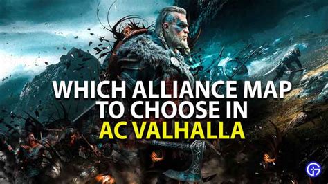 Which Alliance Map To Choose In Assassins Creed Valhalla