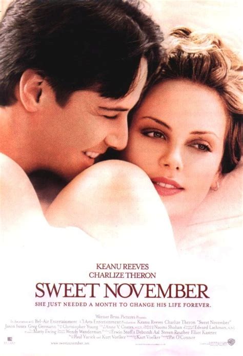 Sweet November Sweet November Romantic Movies Romance Movies