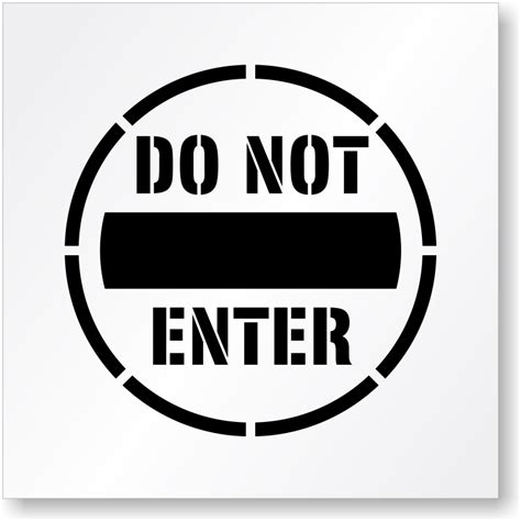 Do Not Enter Signs Do Not Enter Safety Signs