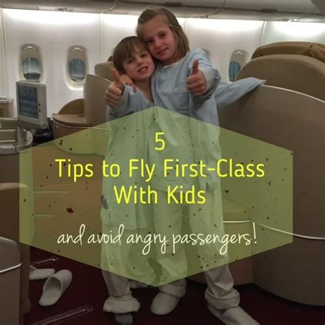 5 Tips To Fly First Class With Kids