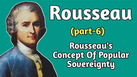 Rousseau Concept Of Popular Sovereignty Politicalscience Ugcnet Psir