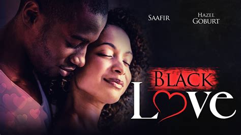 Watch Black Love 2007 Free Movies Tubi