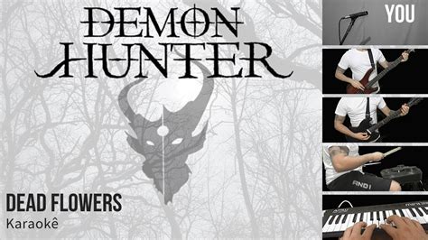 Demon Hunter Dead Flowers Karaoke Instrumental Playback Youtube