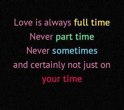 Check spelling or type a new query. Facts and Quotes: Love is not Time pass - Quote
