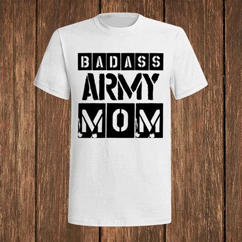 Badass Army Mom Mom Mom Shirt Mom To Be Mom Tshirt Mom