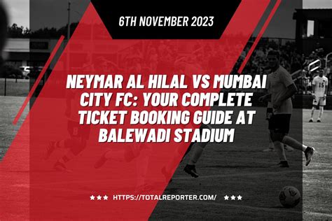 Neymar Al Hilal vs. Mumbai City FC, Balewadi Stadium (Shri