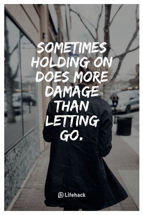 sometimes better things may be waiting for you read these 25 letting go quote… letting go