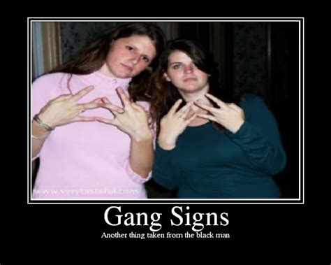 Gang Signs Picture Ebaums World