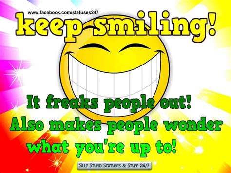 Keep Smiling Funny Smile Picture Quotes Funny