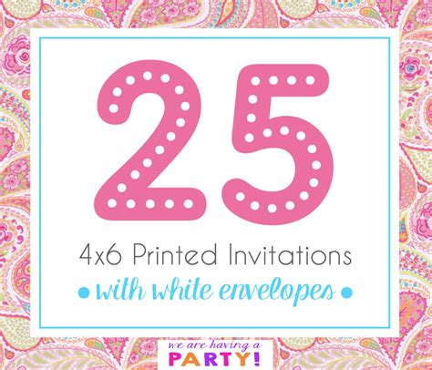 25 4x6 Invitations With White Envelopes Professionally Printed By