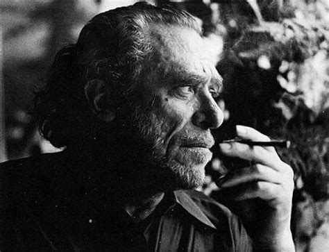 Bukowski On Living Fully Bukowski Charles Bukowski Charles