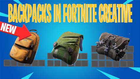 Backpacks In Fortnite Creative Youtube