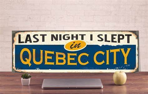 Quebec City Sign Quebec Sign Canada Metal Sign Canada Etsy