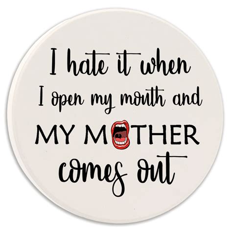 My Mother Comes Out Car Coaster Magnet Tipsy Coasters And Ts