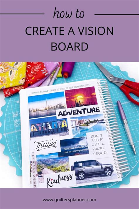 How To Create A Vision Board The Quilters Planner
