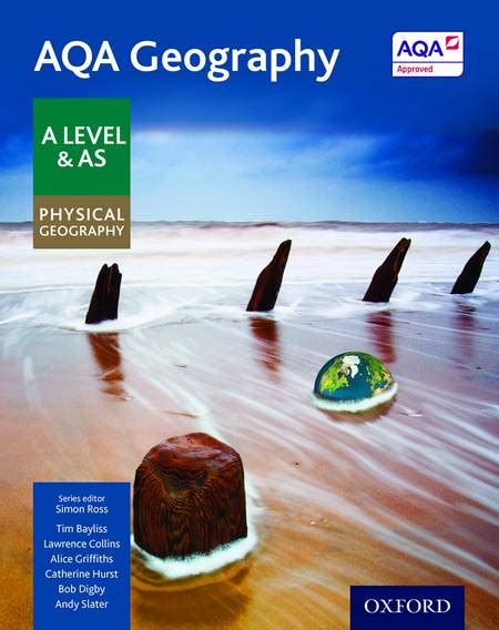 Aqa Geography A Level And As Physical Geography Student Book The Aqa