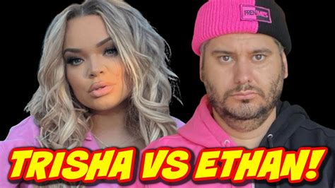 trisha paytas and ethan klein major drama youtube