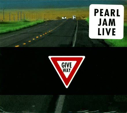 Pearl Jam Give Way 1998 CD Discogs