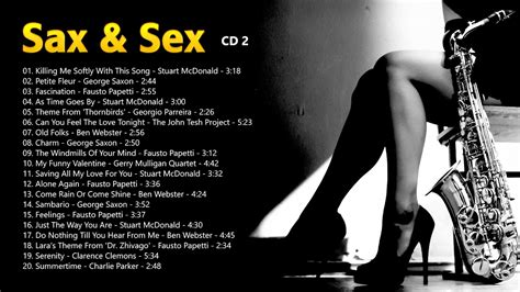 Sax Sex Part 2 Sexy Instrumental Saxophone Music Collection