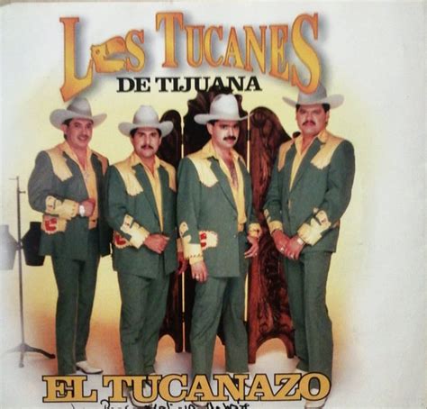 Sintético 105 Foto Canciones De Los Tucanes De Tijuana El último