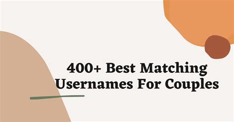 400 Cool And Cute Matching Usernames For Couples