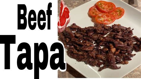 How To Make Beef Tapa Easy Recipe Filipino Food Youtube