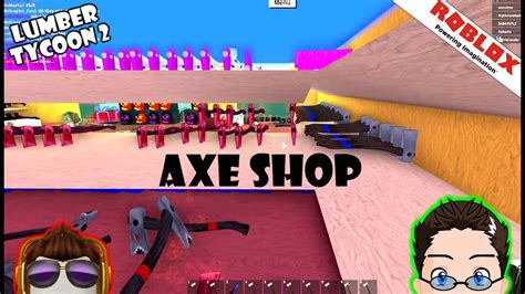 Roblox Lumber Tycoon 2 Axe Shop Shelves Completed Youtube