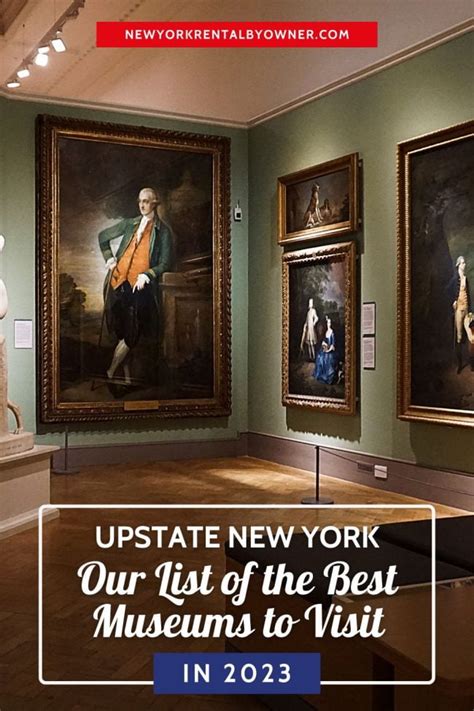 Upstate New York Best Museums Top 30 To Visit In 2023