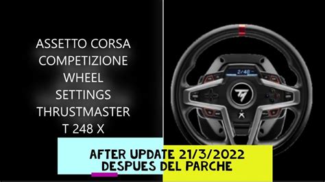 ASSETTO CORSA COMPETIZIONE WHEEL SETUP THRUSTMASTER T248 X AFTER UPDATE