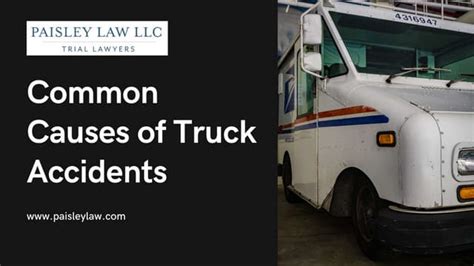 Common Causes Of Truck Accidents Ppt