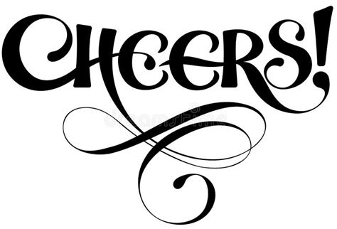 Cheers Custom Calligraphy Text Stock Illustration Illustration Of