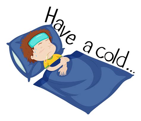 Wordcard For Have A Cold With Boy Being Sick In Bed 298330 Vector Art