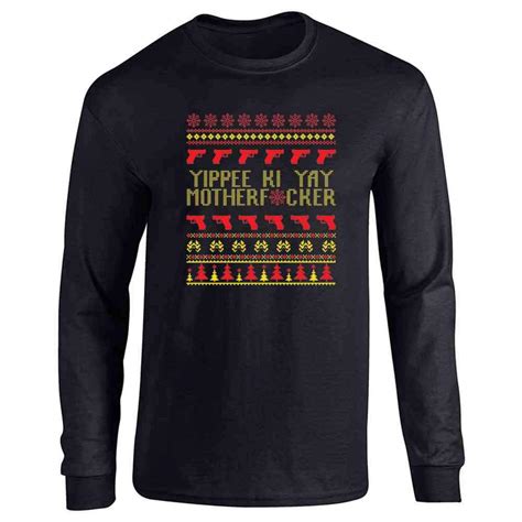 yippee ki yay mfer christmas sweater funny t shirt 1300 seknovelty