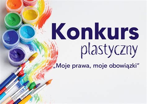 Konkurs Plastyczny „moje Prawa Moje Obowiązki” Powiat Legionowski