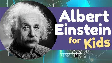 Albert Einstein For Kids Albert Einstein For Kids Einstein Famous